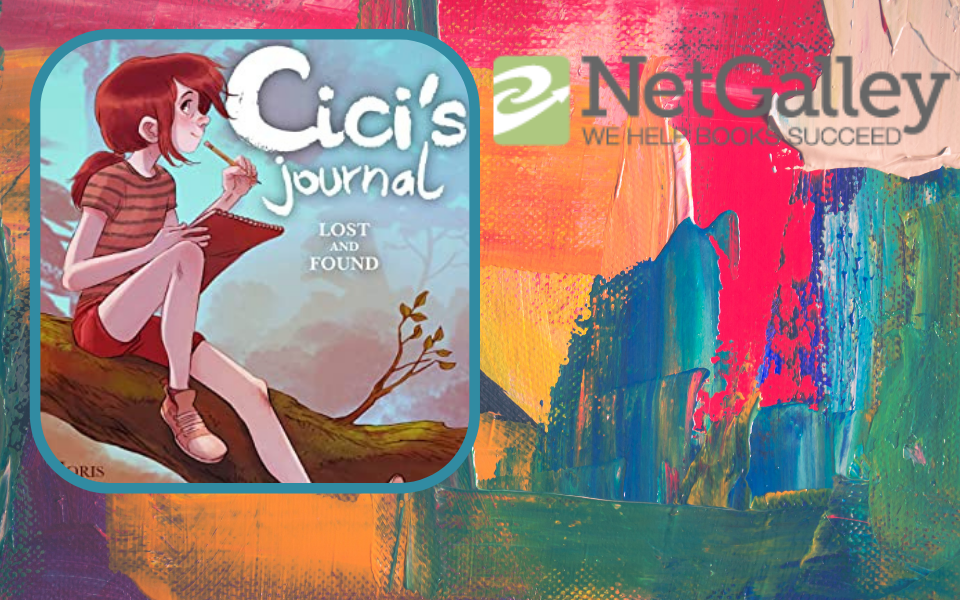 Review Cici’s Journal: Lost and Found